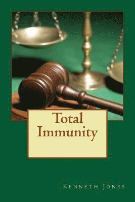 Kenneth Jones - Total Immunity, Häftad. Tillgänglighet: Lägg i varukorg