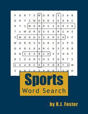 R. J. Foster - Sports: Word Search, Häftad. Tillgänglighet: Lägg i varukorg