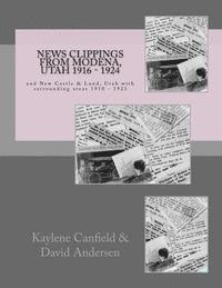 David Lee Andersen, Kaylene Canfield - News Clippings from Modena, Utah 1916 - 1924, Häftad
