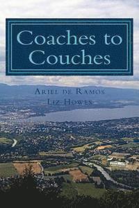 Ariel De Ramos - Coaches to Couches: Couchsurfing for a month in Europe, Häftad. Tillgänglighet: Lägg i varukorg