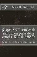 Capt SETI seales de radio aliengenas de la estrella KIC 8462852?: Todo en esta crnica veraz