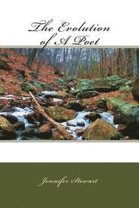Jennifer Stewart - The Evolution of A Poet, Häftad. Tillgänglighet: Lägg i varukorg