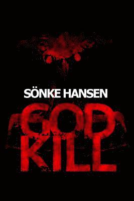 Sonke Hansen - Godkill, Häftad. Tillgänglighet: Lägg i varukorg