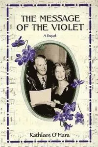 Kathleen O'Hara - The Message of the Violet, Häftad. Tillgänglighet: Lägg i varukorg