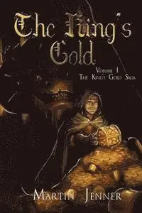 M. Jenner - The King's Gold, Häftad. Tillgänglighet: Lägg i varukorg