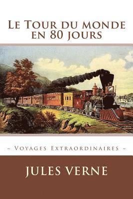 Jules Verne, Atlantic Editions - Le Tour du monde en 80 jours, Häftad. Tillgänglighet: Lägg i varukorg