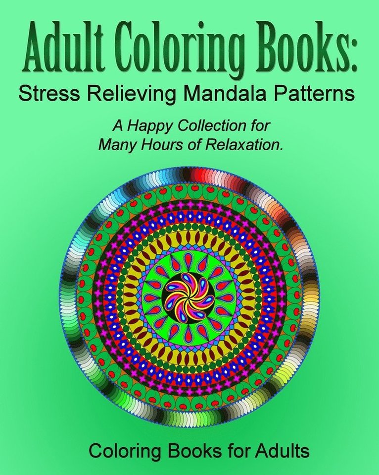 Coloring Books for Adults - Adult Coloring Books, Häftad. Tillgänglighet: Lägg i varukorg