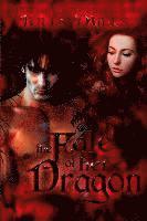 Lisa Miller - The Fate of Her Dragon, Häftad. Tillgänglighet: Lägg i varukorg