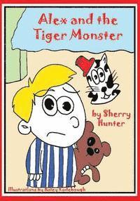 Sherry Hunter - Alex and the Tiger Monster, Häftad. Tillgänglighet: Lägg i varukorg