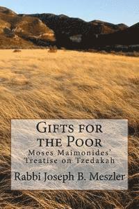 Joseph Meszler, Marc Lee Raphael - Gifts for the Poor: Moses Maimonides' Treatise on Tzedakah, Häftad. Tillgänglighet: Lägg i varukorg
