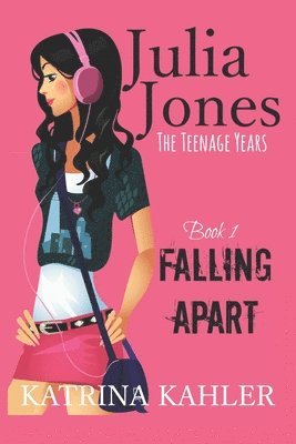 Katrina Kahler - Julia Jones - The Teenage Years, Häftad