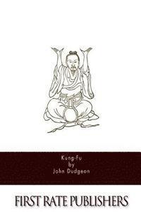 John Dudgeon - Kung-Fu, Häftad. Tillgänglighet: Lägg i varukorg