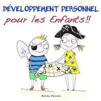 Brian Farrell - Développement Personnel pour les Enfants!!, Häftad