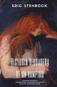 Eric Stenbock, Héctor Martínez Sanz - Historia verdadera de un vampiro: Edición Bilingüe, Häftad