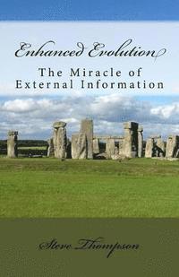Steve Thompson - Enhanced Evolution: The Miracle of Using External Information, Häftad
