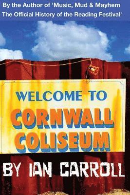 Ian Carroll - Welcome to Cornwall Coliseum, Häftad
