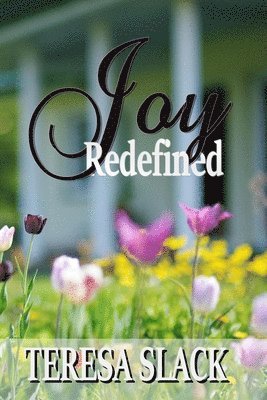 Teresa Slack - Joy Redefined, Häftad. Tillgänglighet: Lägg i varukorg