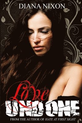 Diana Nixon - Love Undone, Häftad