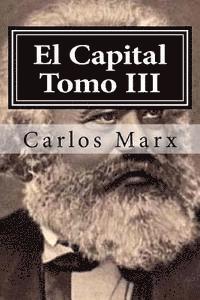 Carlos Marx - El Capital Tomo III, Häftad