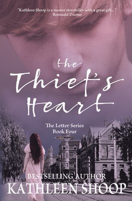 Kathleen Shoop - The Thief's Heart, Häftad