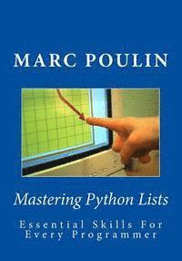 Marc Poulin - Mastering Python Lists, Häftad. Tillgänglighet: Lägg i varukorg