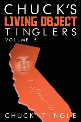 Chuck Tingle - Chuck's Living Object Tinglers: Volume 5, Häftad. Tillgänglighet: Lägg i varukorg