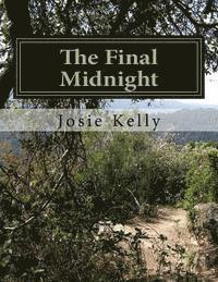 J. Kelly - The Final Midnight, Häftad