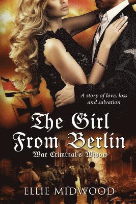 Alexandra Johns - The Girl from Berlin: War Criminal's Widow, Häftad. Tillgänglighet: Lägg i varukorg