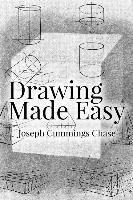 Joseph Cummings Chase - Drawing Made Easy, Häftad. Tillgänglighet: Lägg i varukorg