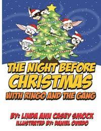 Linda Ann Casey Smock - The Night Before Christmas with Ringo and the Gang, Häftad. Tillgänglighet: Lägg i varukorg