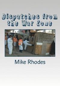 Mike Rhodes - Dispatches from the War Zone, Häftad