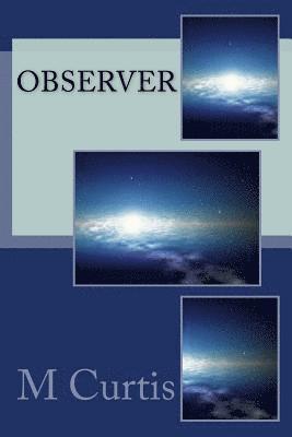 M. Curtis - Observer, Häftad