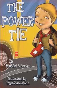 Michael Alderson - The Power Tie, Häftad. Tillgänglighet: Lägg i varukorg