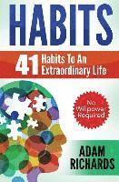 Adam Richards - Habits: 41 Habits To An Extraordinary Life, Häftad. Tillgänglighet: Lägg i varukorg
