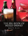 The Big Book of Mixed Drinks
