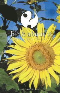 Don Meyer - Think About It Volume VII: A Collection of Essays, Häftad. Tillgänglighet: Lägg i varukorg