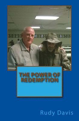 Rudy Davis - The power of Redemption, Häftad. Tillgänglighet: Lägg i varukorg