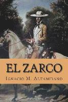Ignacio M. Altamirano, Yordi Abreu - El Zarco (Spanish Edition), Häftad