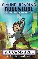 S. J. Campbell - A Mind-Bending Adventure: An Unofficial Minecraft Novel, Häftad. Tillgänglighet: Lägg i varukorg