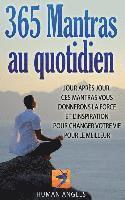Human Angels - 365 Mantras au quotidien: Jour après jour, ces mantras vous donneront la force et l'inspiration pour changer votre vie pour le meilleur, Häftad. Tillgänglighet: Lägg i varukorg