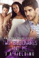J. a. Fielding - Two Billionaires And Me: A BWWM Menage Romance For Adults, Häftad. Tillgänglighet: Lägg i varukorg