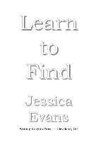 Jessica Evans - Learn to Find, Häftad. Tillgänglighet: Lägg i varukorg