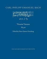Carl Philipp Emanuel Bach, Hans-Günter Ottenberg - "Prussian" Sonatas, Wq 48, Häftad