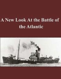 Penny Hill Press, Naval War College - A New Look At the Battle of the Atlantic, Häftad