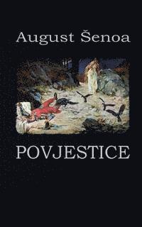 August Senoa, B. K. De Fabris - Povjestice, Häftad. Tillgänglighet: Lägg i varukorg