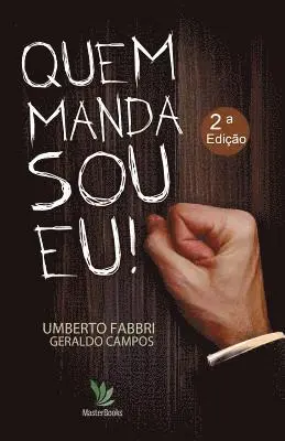 Umberto Fabbri - Quem manda sou eu!, Häftad. Tillgänglighet: Lägg i varukorg