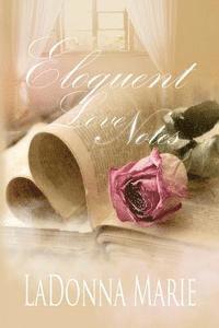 Adele Brinkley - Eloquent Love Notes, Häftad