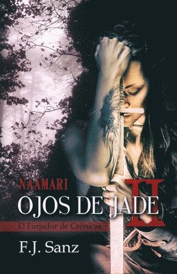 F J Sanz - Ojos de Jade II, Häftad. Tillgänglighet: Lägg i varukorg