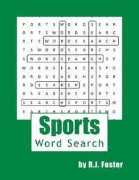 R. J. Foster - Sports: Word Search, Häftad. Tillgänglighet: Lägg i varukorg