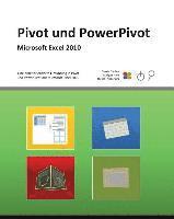 Rudiger Hein, Hiroshi Nakanishi - Pivot und PowerPivot, Häftad